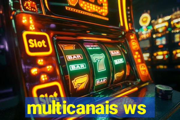 multicanais ws